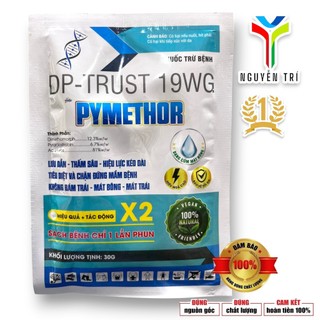 Thuốc Trừ Bệnh DP-TRUST 19WG PYMETHOR - Hỗ Trợ Kiểm Soát Mốc Sương, Sương Mai & Nấm Bệnh (Gói 30g)