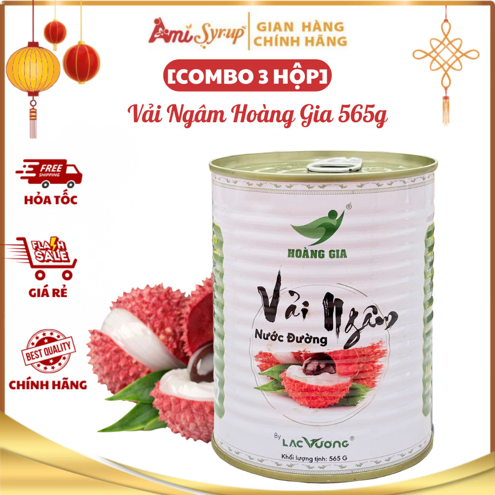 [Combo Giá Sỉ] Vải Ngâm Nước Đường Hoàng Gia 565g Topping Ngọt Thanh, Giòn Ngon Cho Mọi Món Trà
