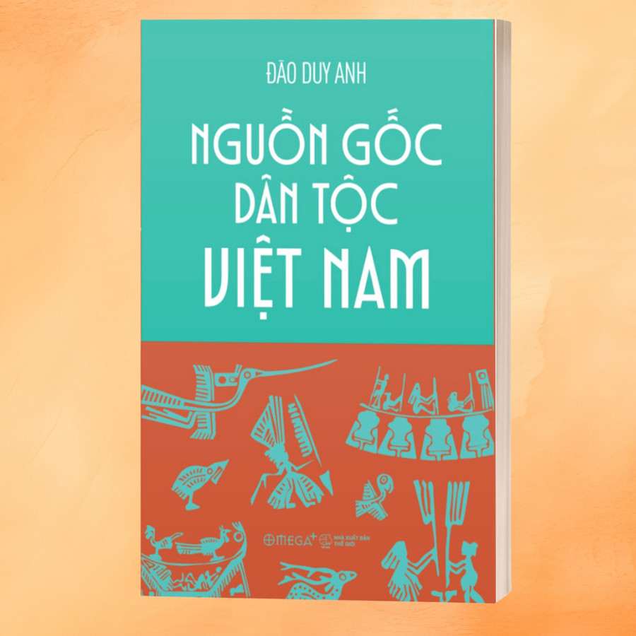 Sách: Nguồn gốc dân tộc Việt Nam - Đào Duy Anh (Omega Plus)