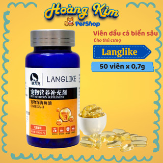 Dầu cá biển sâu cho chó mèo LangLike – Omega-3 DHA – Giảm rụng lông, mượt lông khỏe da