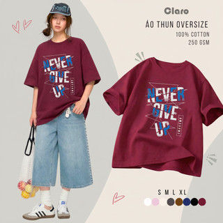 Áo phông nam nữ dáng oversize Cotton Cao Cấp CLARO áo thun unisex Never Giver Up