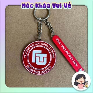 Móc Khoá Trường Đại Học, Móc Khoá Logo Trường Đại Học Kèm Slogan Bùa Thi Đỗ in theo yêu cầu - DH