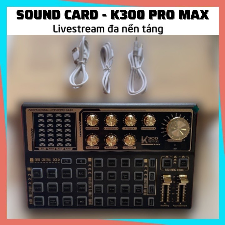 Sound Card K300 PRO MAX Sound Card Thu Âm, Live Stream, Có Bluetooth ...