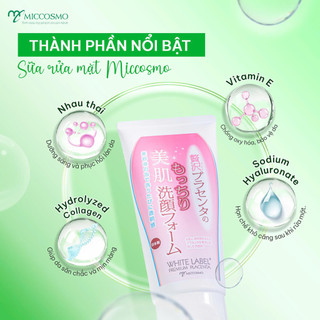 Sữa rửa mặt trắng sáng da, dưỡng ẩm Miccosmo White Label Premium Placenta Wash 110g