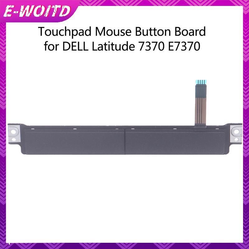 E-WOITD Bàn di chuột Bảng nút trái phải cho DELL Latitude 7370 E7370 A161T1 E-WOITD