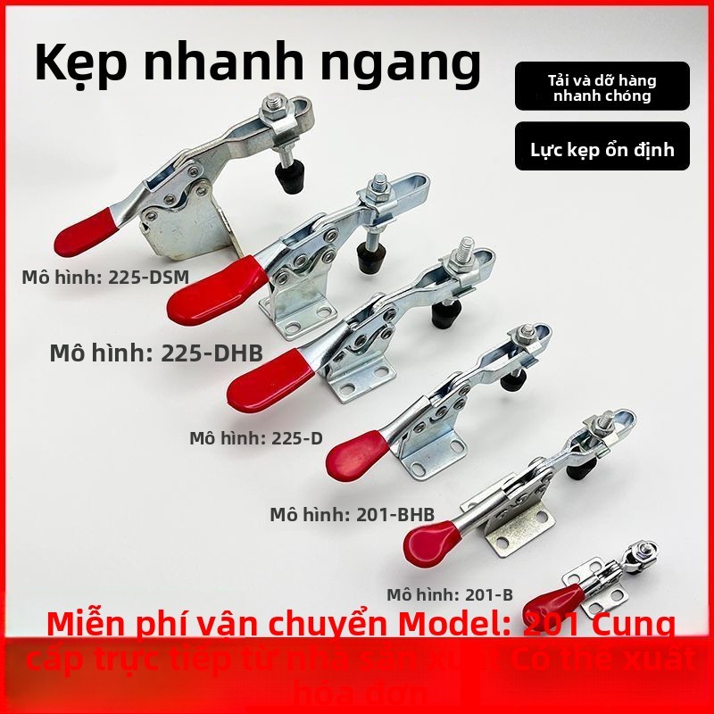 Kẹp nhanh Kẹp ngang kẹp kẹp cố định 201 201B 202F 203F 225D kẹp khuỷu tay kẹp Z1VA