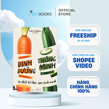 Sách - Dinh Dưỡng Thông Minh - Tự Thiết Kế Thực Đơn Lành Mạnh