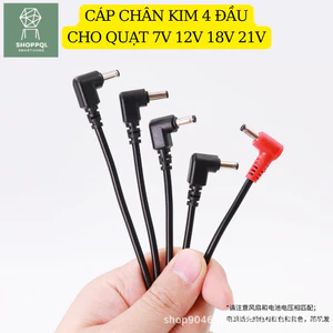 CÁP QUẠT ÁO ĐIỀU HÒA 5V 7V 12V 21V LOẠI 2 ĐẦU 3 ĐẦU 4 ĐẦU PHỤ KIỆN ÁO ĐIỀU HÒA