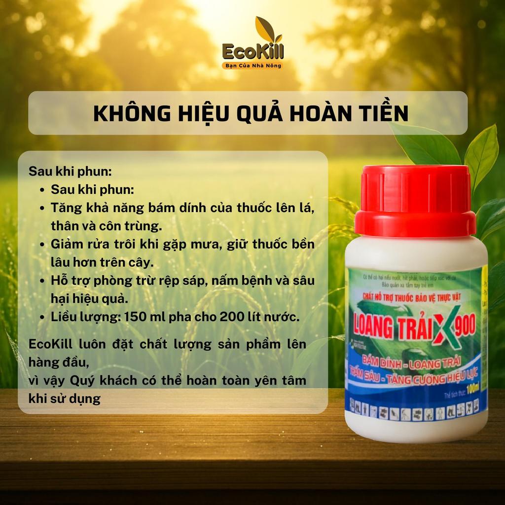Loang trải X900SL – hỗ trợ loang trải, b.ám d.ính, th.ấm s.âu, giảm bốc hơi, h.ạn c.hế rửa trôi khi phun