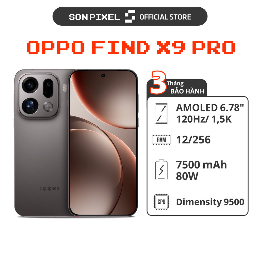 [Máy Cũ] Điện Thoại OPPO Find X9 Pro, Chip Dimensity 9500, Màn Hình 6.78 inch, 7500 mAh. SonPixel
