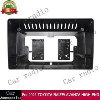 10.1 Inch Cao Cấp Cho 2021 + TOYOTA RAIZE / AVANZA Khung Đài Phát Thanh Ô Tô Android Stereo Khung Đầu Người Chơi Đơn Vị Fascia Dash Board Cover