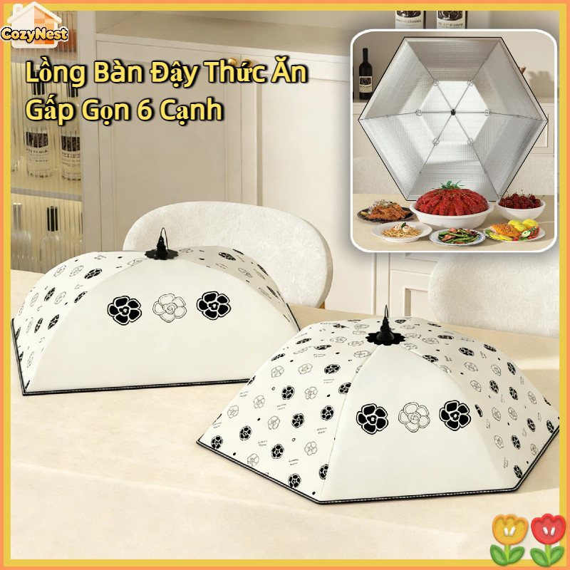 Lồng Bàn Đậy Thức Ăn Gấp Gọn 6 Cạnh - Chất Liệu An Toàn, Giữ Nóng Lâu, Chống Ruồi Hiệu Quả