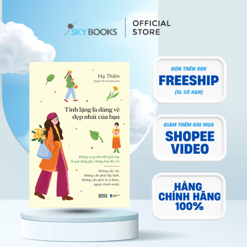 Sách - Tĩnh Lặng Là Dáng Vẻ Đẹp Nhất Của Bạn