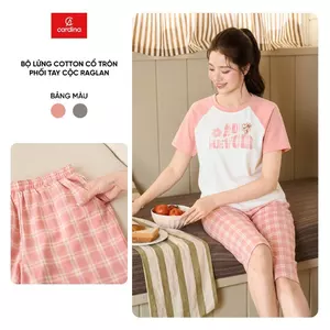 Đồ bộ nữ CARDINA chất cotton cổ tròn phối tay raglan quần thô lửng 6BCL01