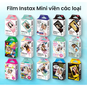 Film Instax Mini Fujifilm Viền Các Loại – Giấy In Ảnh Cho Máy Lấy Liền cho INSTAX MINI Chính Hãng