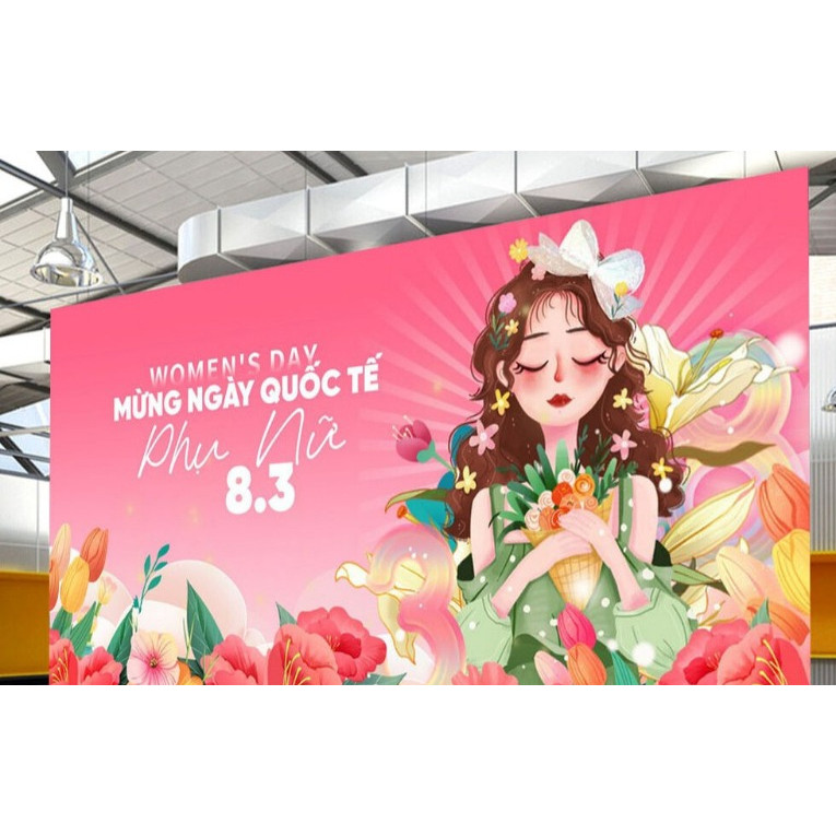 Phông nền chụp ảnh quốc tế phụ nữ ngày 8/3 cỡ lớn nhiều kích thước in bạt ngoài trời chống nước
