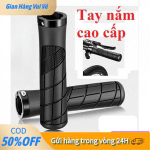 【48h】Tay nắm xe đạp thiết kế ergonomic, ôm tròn tay cầm, phân bổ lực đều, mang lại cảm giác lái ổn định.