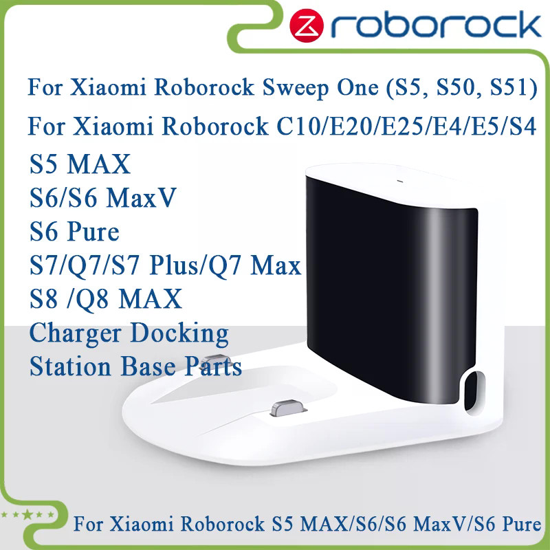 Bộ phận đế sạc cho Roborock S7 Q7 S7 Plus / Q7 Max / S5 Max / S8 / Q8 MAX Cleaner Phiên bản EU