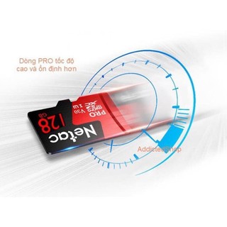 Thẻ nhớ 256Gb 128Gb 64Gb 32Gb  Netac PRO Chuẩn U3 Class 10–chuyên cho CAMERA, Điện thoại, Máy ảnh-BẢO HÀNH 5 năm 1 đổi 1