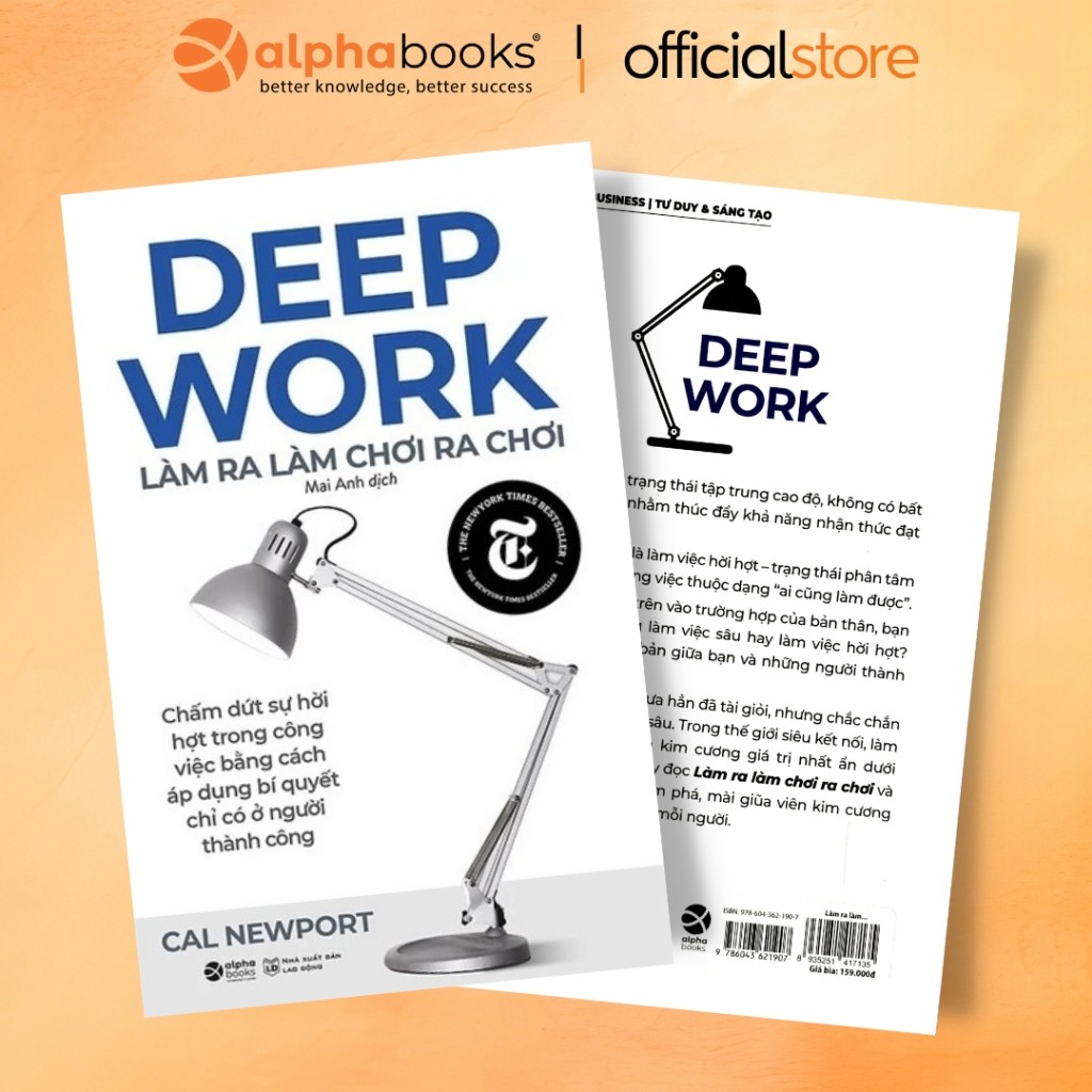 Sách - Deep Work - Làm ra làm chơi ra chơi - Cal newport (Alpha Books)