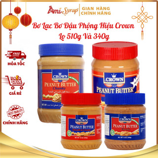 Bơ Lạc Bơ Đậu Phộng Hiệu Crown Lọ 510g Và 340g Thơm Ngon Béo Ngậy Cho Bữa Sáng Tiện Lợi Lành Mạnh