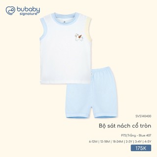 Bubaby SS26.T3.3.2 SVS140400 Bộ sát nách cổ tròn   🔅 cho bé