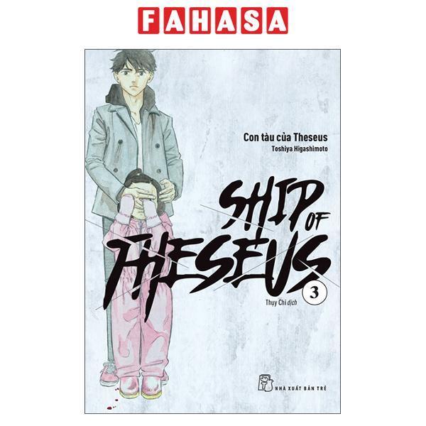 Sách - Ship Of Theseus - Tập 3