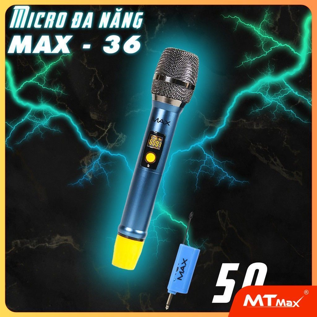 Micro không dây đa năng Max 36 Hút âm tốt, chống hú hiệu quả