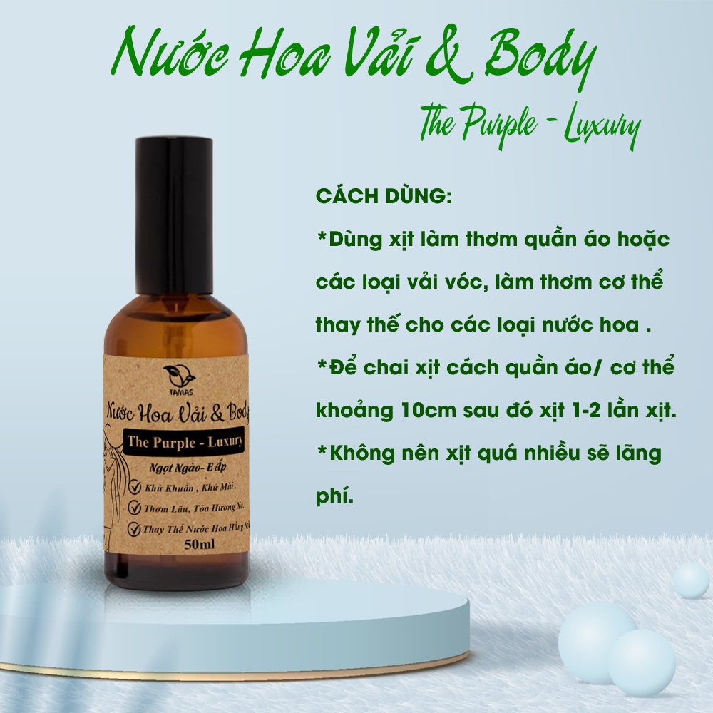 Mô tả Nước Hoa Vải Xịt Thơm Quần Áo The Purple Luxury TAMAS chai 10ml, 50ml, Hương Thơm Ngọt Ngào, E Ấp, Lưu Hương Lâu - 4