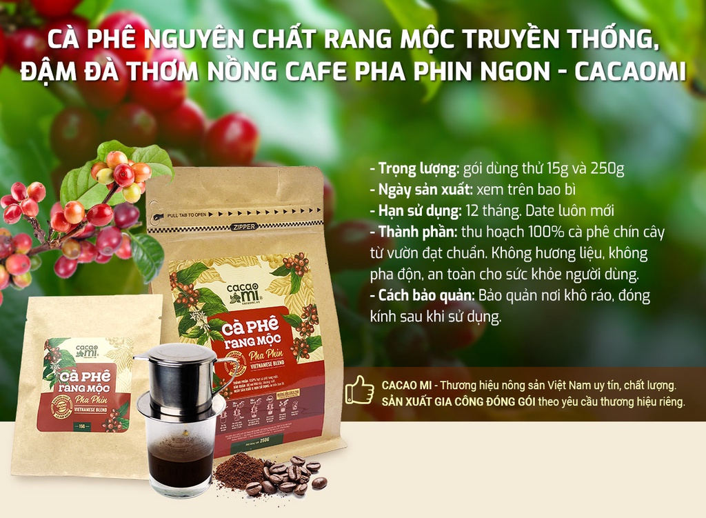 Mô tả Cà phê nguyên chất rang mộc Cacao Mi blend Robusta Arabica đậm đà cafe pha phin thơm ngon 15g-250g - 1