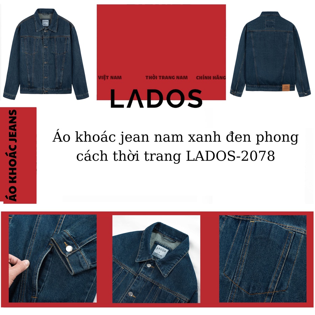 Mô tả Áo khoác jean nam xanh đậm phong cách thời trang LADOS-2078 cá tính, dễ phối đồ, cao cấp - 1