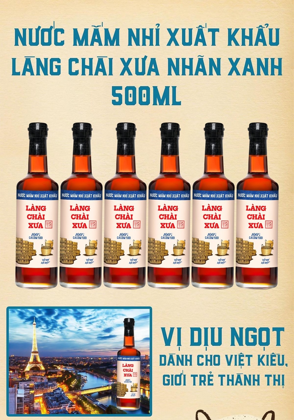 Mô tả Thùng 6 chai nước mắm nhỉ xuất khẩu Làng Chài Xưa Nhãn Xanh 500ml/chai - 2