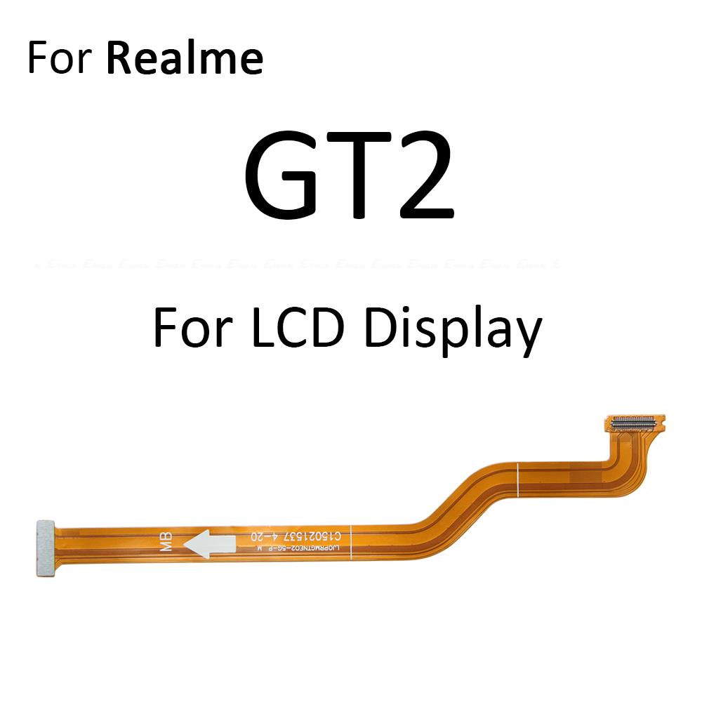 Cáp Flex Màn Hình LCD Kết Nối Bảng Mạch Chính Cho OPPO Realme GT2 GT Master Neo 2 2T 3T 5G