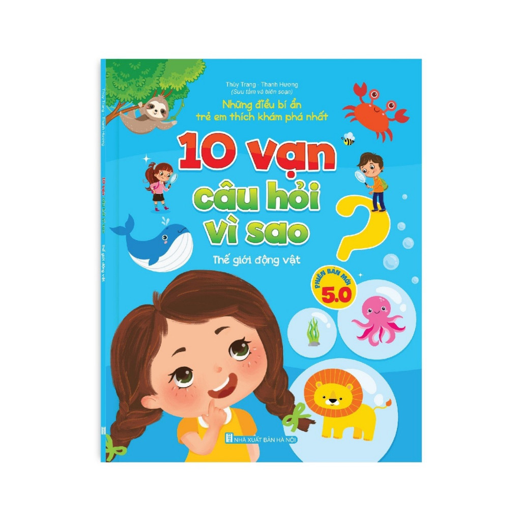 Mô tả Sách - Bộ 5c 10 Vạn Câu Hỏi Vì Sao - Những Điều Bí Ẩn Trẻ Em Thích Khám Phá Nhất - Phiên bản mới 5.0 - 5