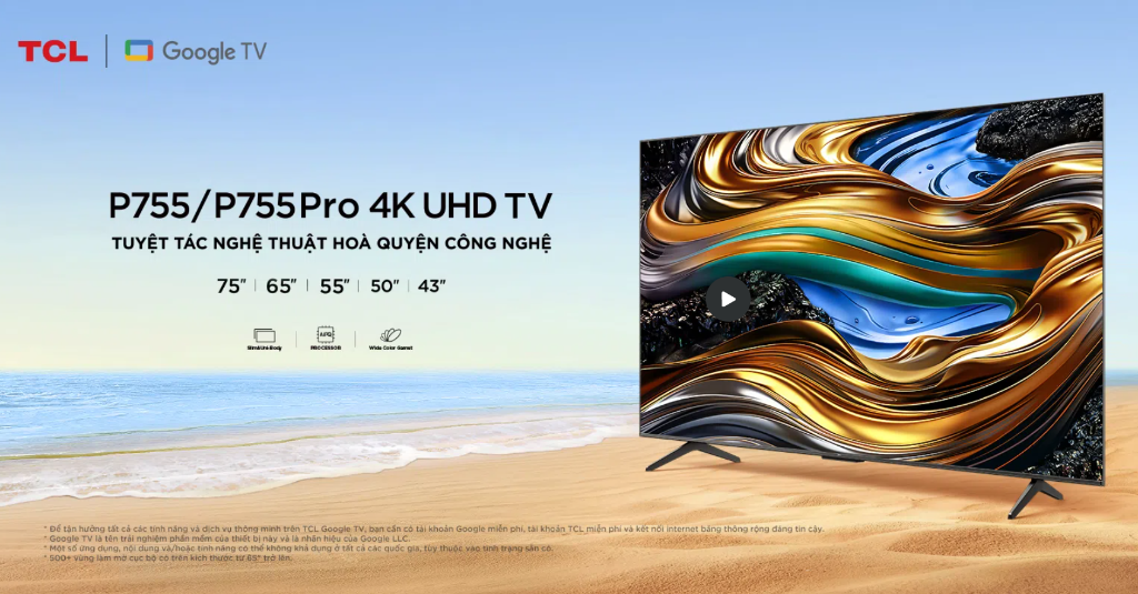 Mô tả Google Tivi TCL 4K 120Hz 55P755 PRO TV 55 Inch P755 - 1