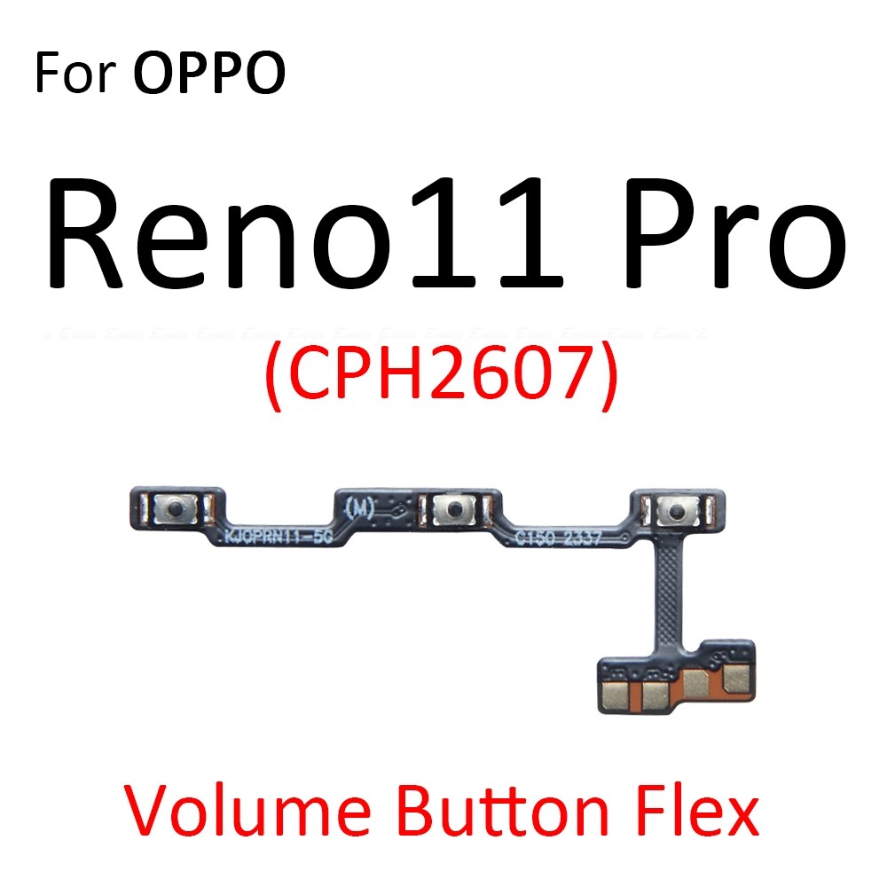 Tắt Tiếng Công Tắc Chìa Khóa Nguồn Cho OPPO Reno 9 10 11 12 Reno9 Reno10 Reno11 Reno12 Pro Plus F BẬT TẮT Nút Âm Lượng Điều Khiển Cáp Mềm Thay Thế Các Bộ Phận