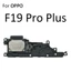 Loa Loa Âm Thanh Buzzer Cho OPPO F11 F15 F17 F19 F19s F21 F21s F23 Pro Plus 4G 5G Loa Cáp Mềm Ringer Thay Thế Các Bộ Phận