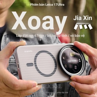 Thích hợp cho Xiaomi 17Ultra Phiên bản Leica Xoay lấy nét Vỏ điện thoại chụp ảnh 67mm Mô hình sử dụng kép có ren từ tính