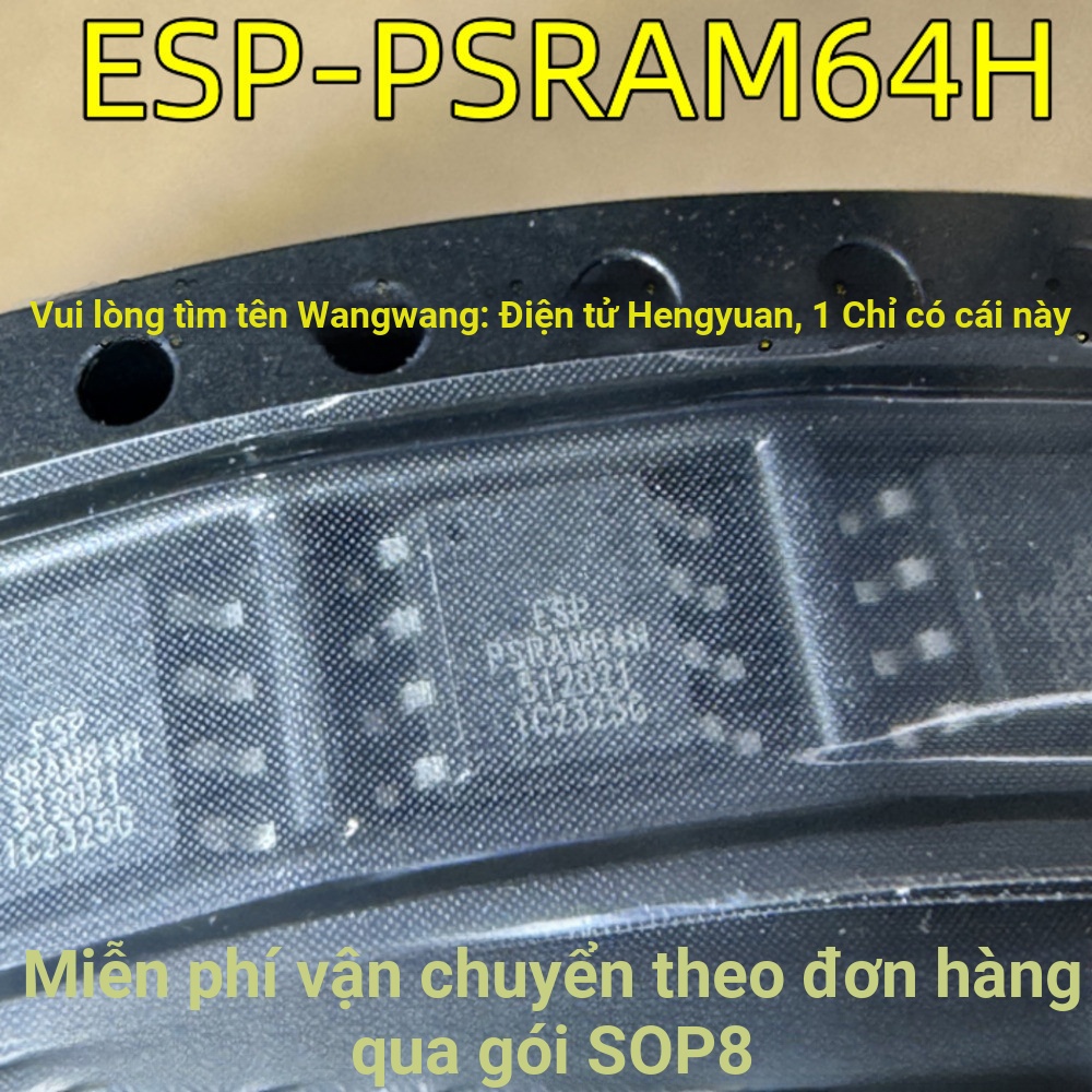 1 Cái ESP-PSRAM64H SOP-8