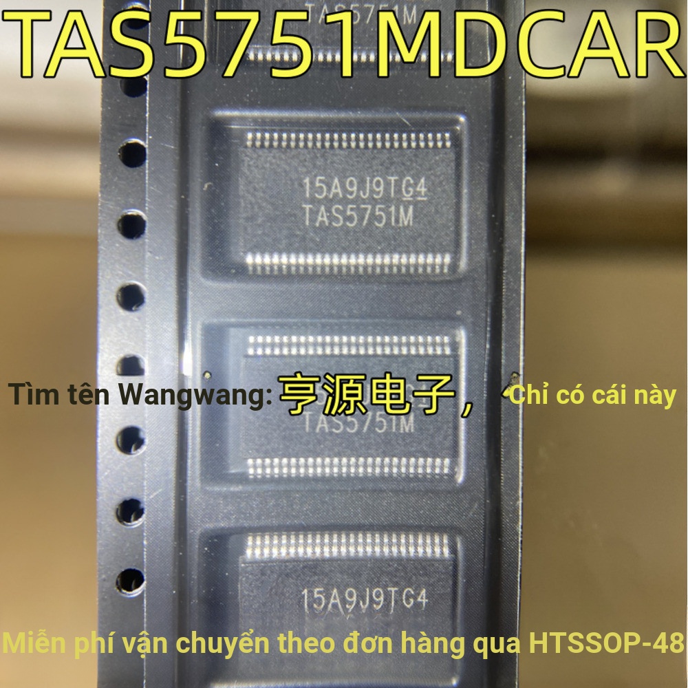 1 Cái TAS5751MDCAR TAS5751M HTSSOP-48