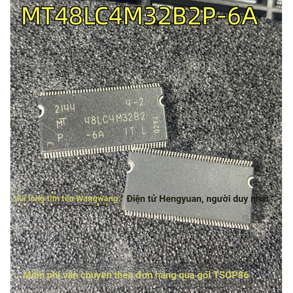 1 Cái MT48LC4M32B2P-6A TSOP-86