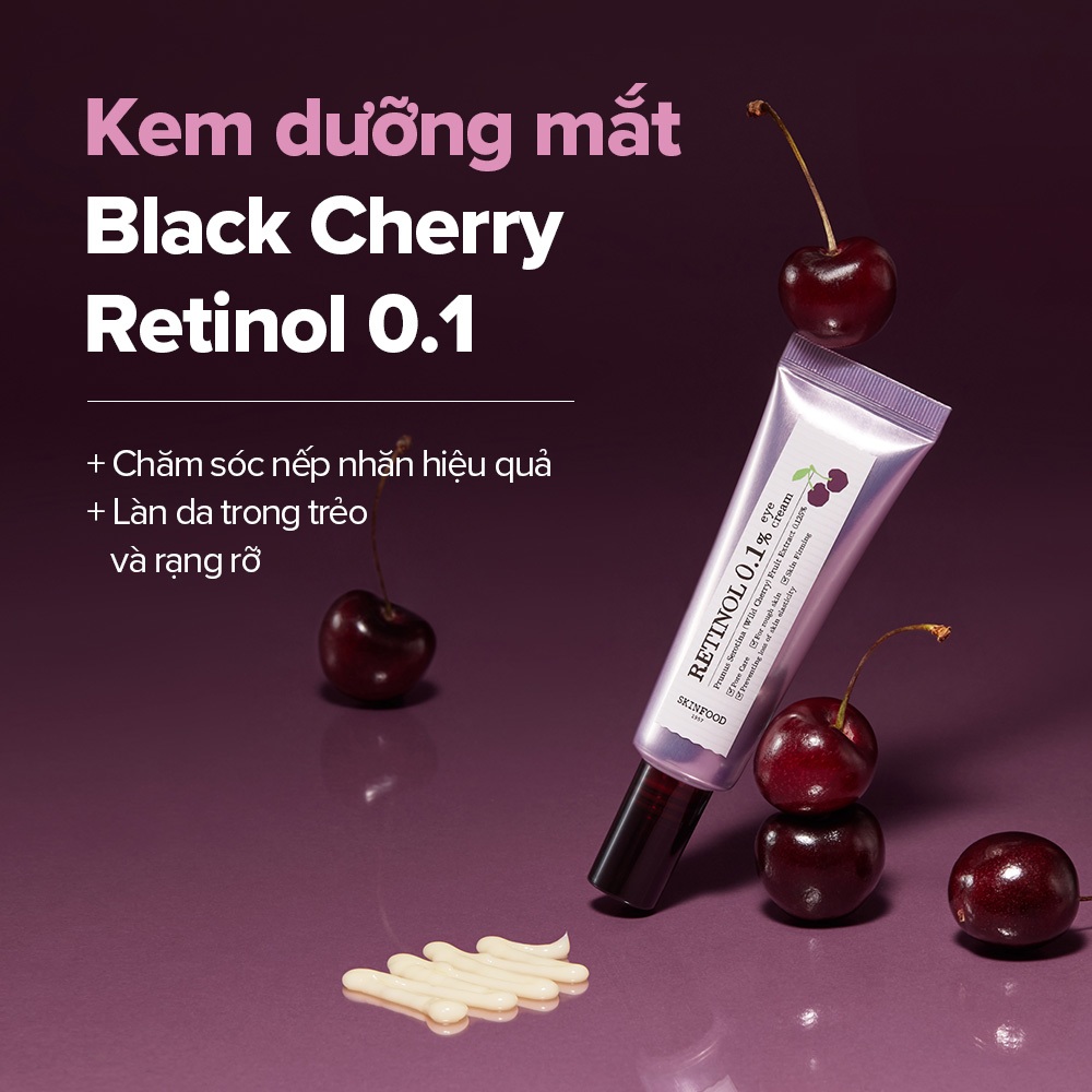 Review Kem Mắt SKINFOOD Black Cherry Retinol 0.1: Giảm Nếp Nhăn, Tăng Đàn Hồi Hiệu Quả