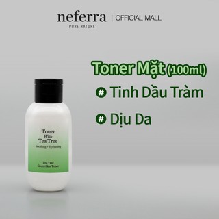 <Odorata / Neferra> Làm Dịu + Chăm Sóc Mụn / Nước Hoa Hồng Xanh với Tràm Trà 100ml & 200ml