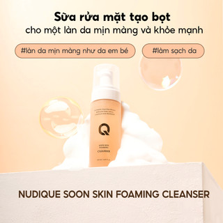 Sữa Rửa Mặt Tạo Bọt Dịu Nhẹ Sạch Sâu NUDIQUE Soon Skin Foaming Cleanser 150ml