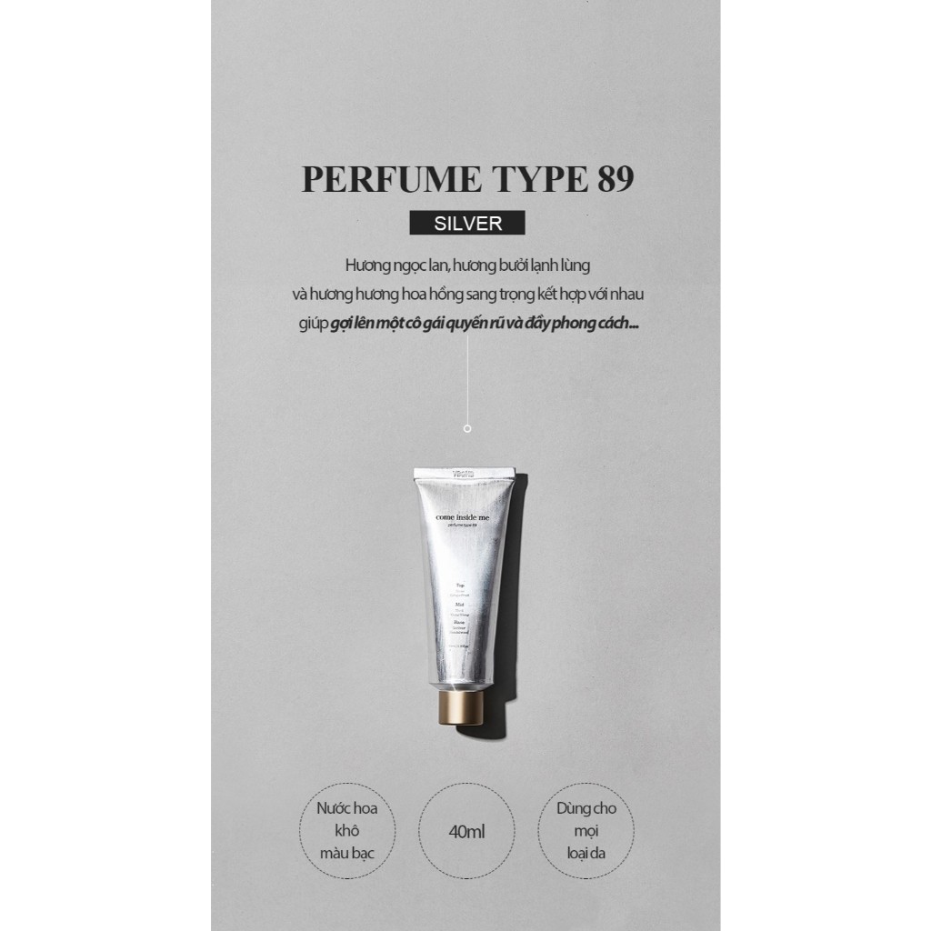 Nước hoa khô Come Inside Me  Solid Perfume Type 89 Bạc, hương nhẹ, mát, thẩm thấu da