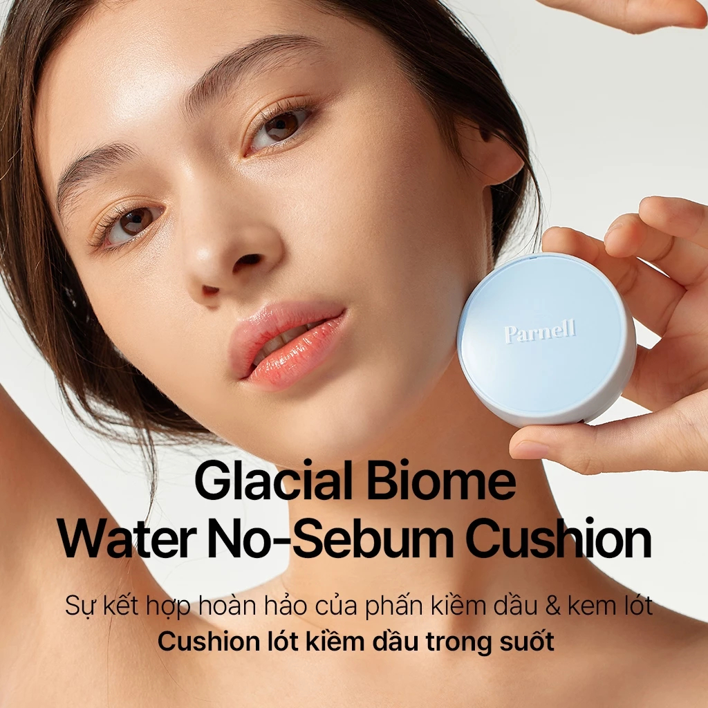 Phấn nước kiềm dầu trong suốt Parnell Glacial Biome Water No Sebum Cushion 10g