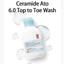 Ceramide Ato 6.0 Top Toe Wash 500ml