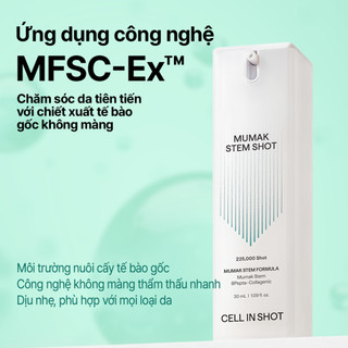 [CELL IN SHOT] Serum Tế Bào Gốc Vi Kim Mumak Stem Shot 30ml nâng cơ, chống lão hóa, giảm nếp nhăn, tăng độ đàn hồi da