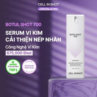 [CELL IN SHOT] Serum Vi Kim Botul Shot 100 50ml / 700 30ml se khít lỗ chân lông, nâng cơ, giảm nếp nhăn, tăng hấp thụ dưỡng chất