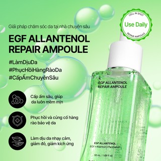 [CELL IN SHOT] Tinh chất EGF Allantenol Repair Ampoule 50ml phục hồi da, cấp ẩm sâu, củng cố hàng rào bảo vệ, làm dịu da